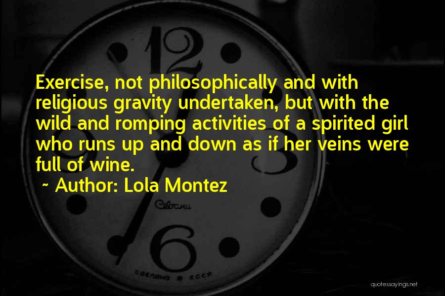 A Girl With Quotes By Lola Montez