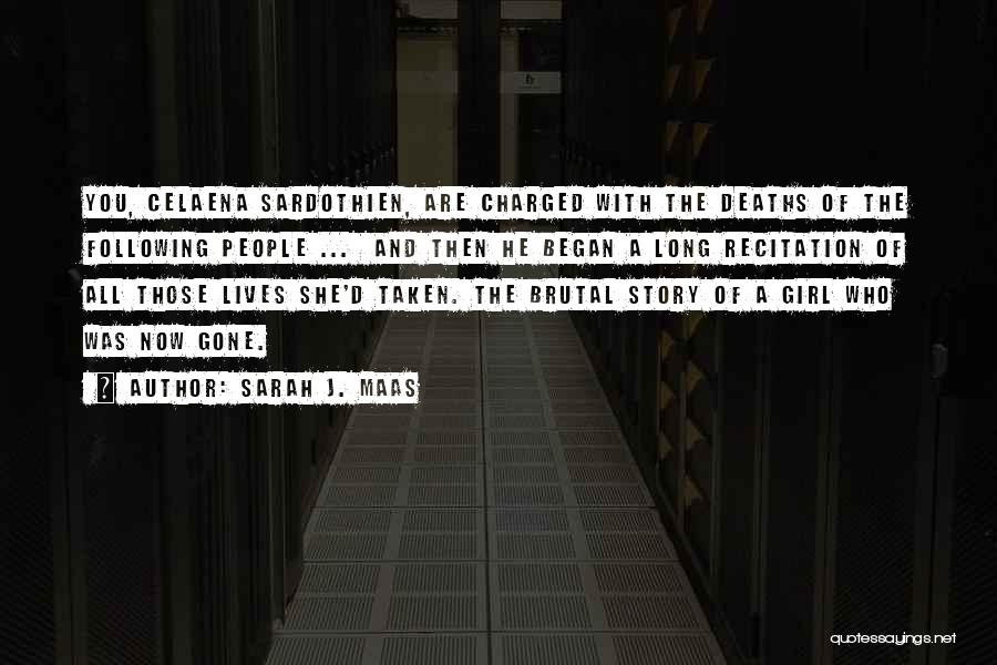 A Girl With Quotes By Sarah J. Maas A Girl With Quotes By Sarah J. Maas