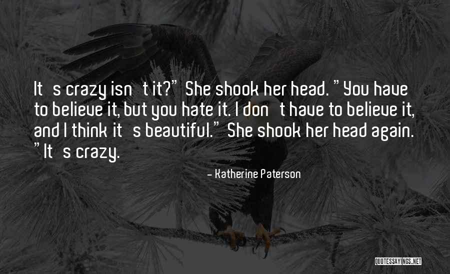 A Girl Worth Waiting For Quotes By Katherine Paterson A Girl Worth Waiting For Quotes By Katherine Paterson