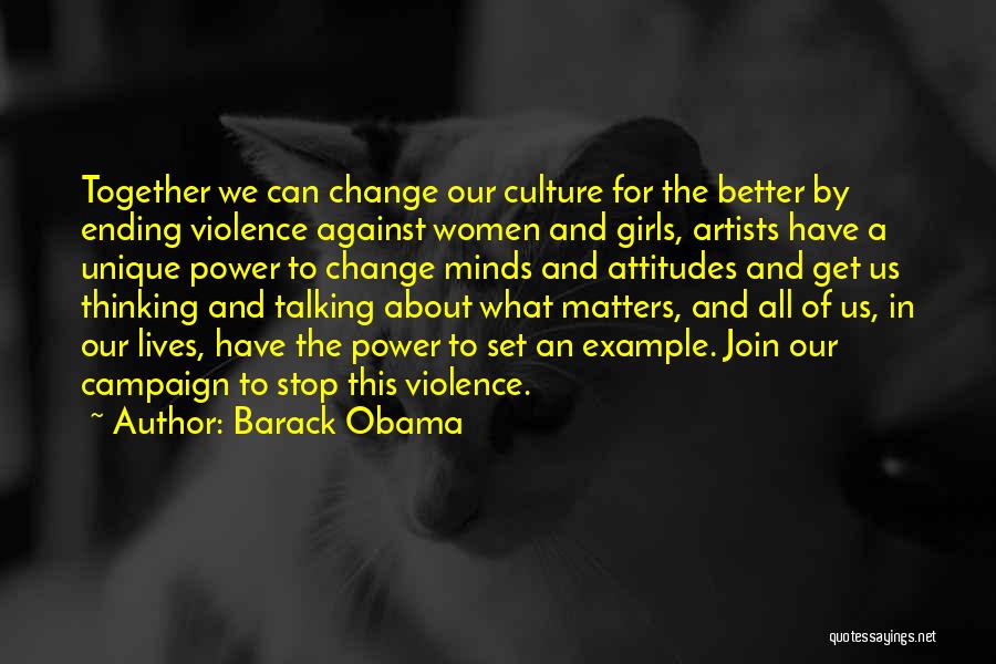A Girl's Attitude Quotes By Barack Obama