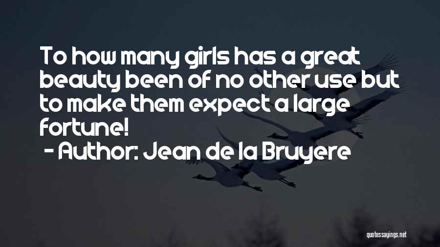 A Girl's Beauty Quotes By Jean De La Bruyere