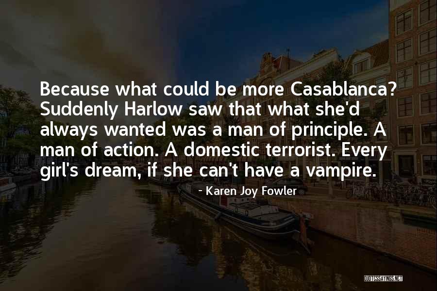 A Girl's Dream Quotes By Karen Joy Fowler A Girl's Dream Quotes By Karen Joy Fowler