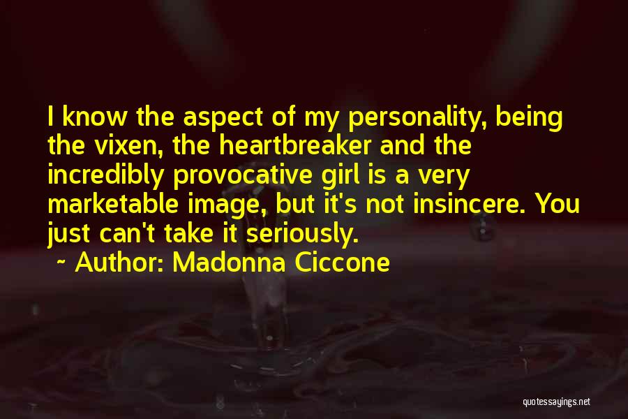 A Girl's Personality Quotes By Madonna Ciccone