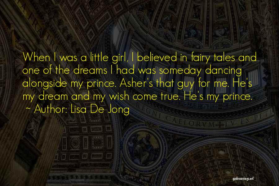 A Girl's Wish Quotes By Lisa De Jong