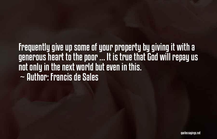 A Give Up Quotes By Francis De Sales