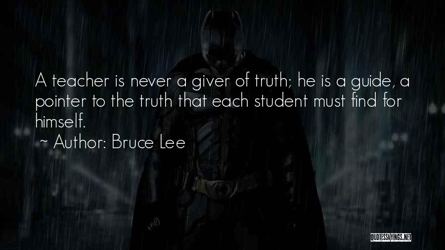 A Giver Quotes By Bruce Lee