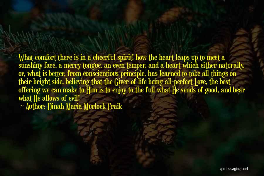 A Giver Quotes By Dinah Maria Murlock Craik