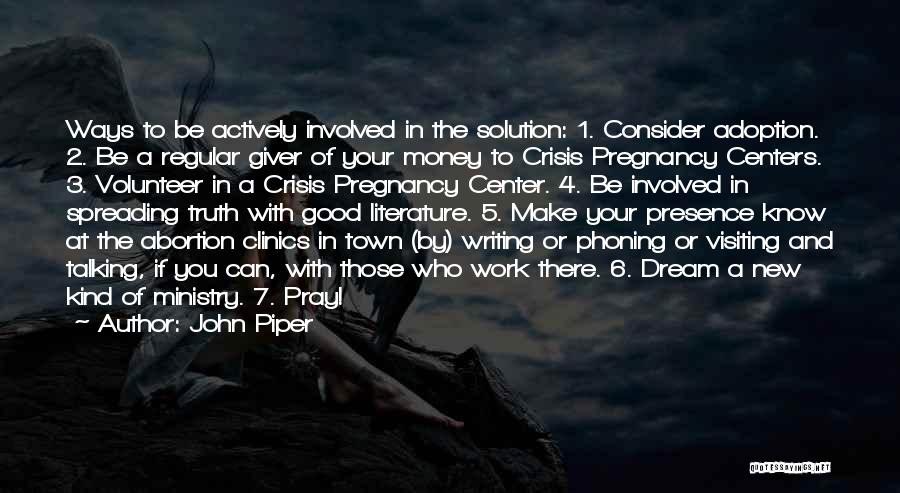 A Giver Quotes By John Piper