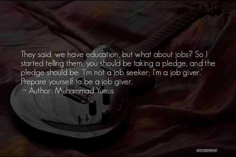 A Giver Quotes By Muhammad Yunus