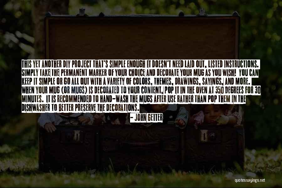 A Go Getter Quotes By John Getter A Go Getter Quotes By John Getter