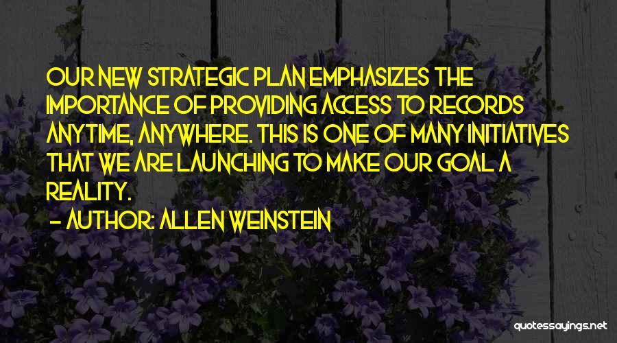 A Goal Without A Plan Quotes By Allen Weinstein