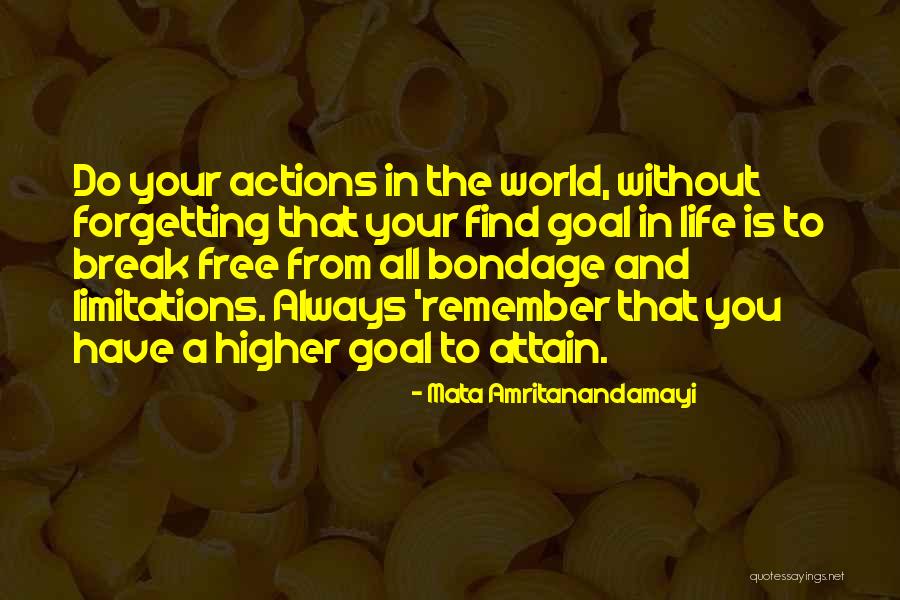 A Goal Without Action Quotes By Mata Amritanandamayi A Goal Without Action Quotes By Mata Amritanandamayi