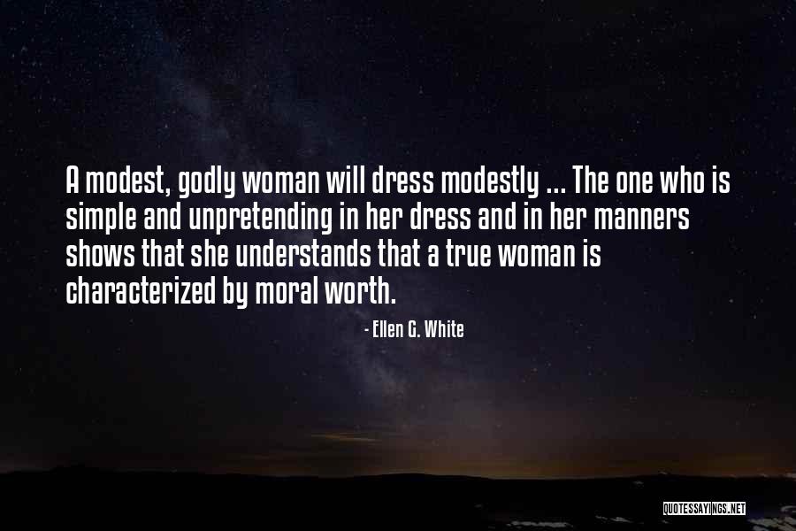 A Godly Woman Quotes By Ellen G. White