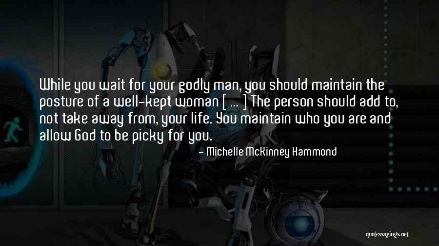 A Godly Woman Quotes By Michelle McKinney Hammond