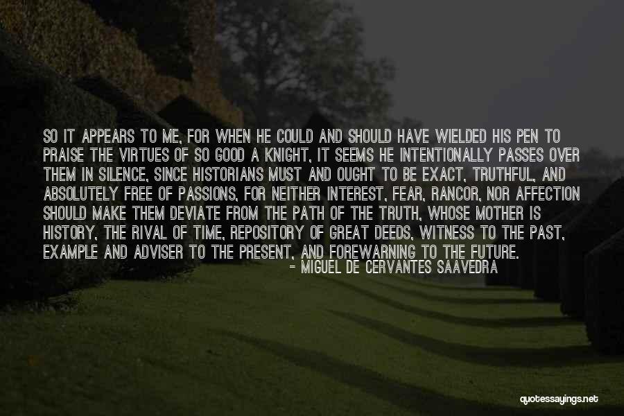 A Good Adviser Quotes By Miguel De Cervantes Saavedra A Good Adviser Quotes By Miguel De Cervantes Saavedra