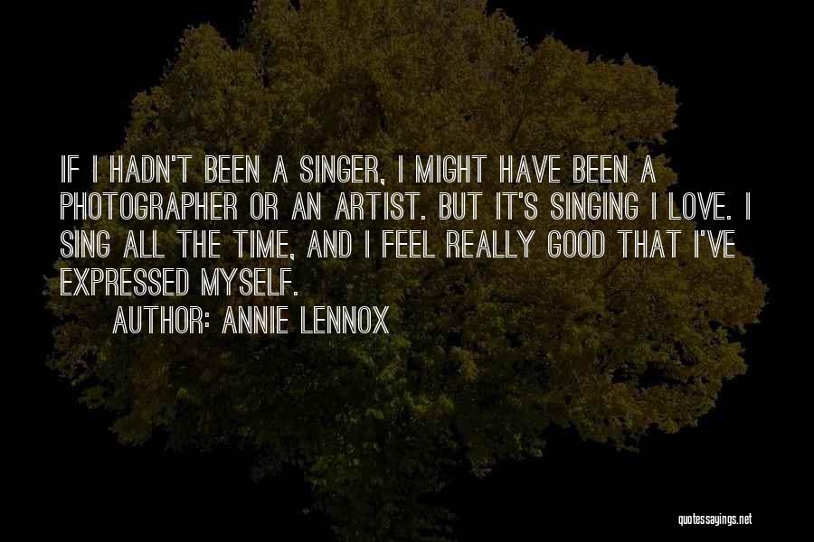 A Good Artist Quotes By Annie Lennox