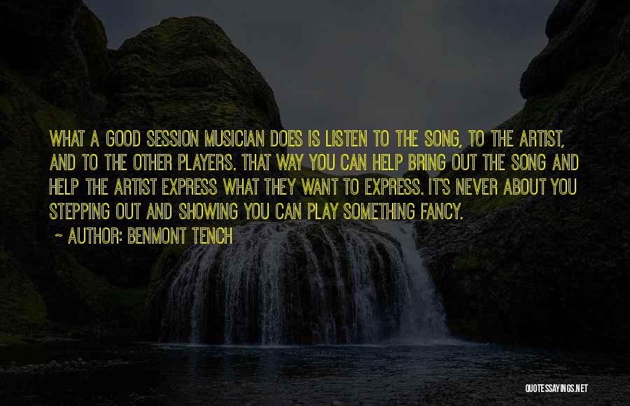 A Good Artist Quotes By Benmont Tench