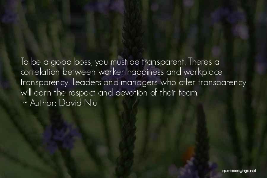 A Good Boss Quotes By David Niu