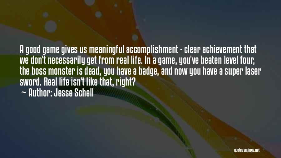 A Good Boss Quotes By Jesse Schell