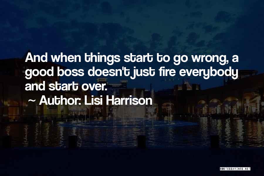 A Good Boss Quotes By Lisi Harrison