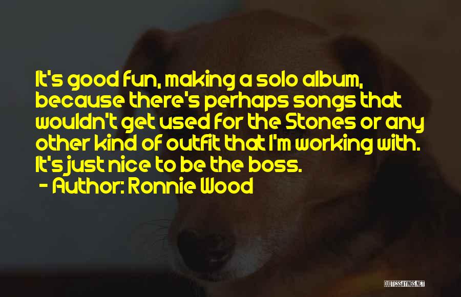 A Good Boss Quotes By Ronnie Wood