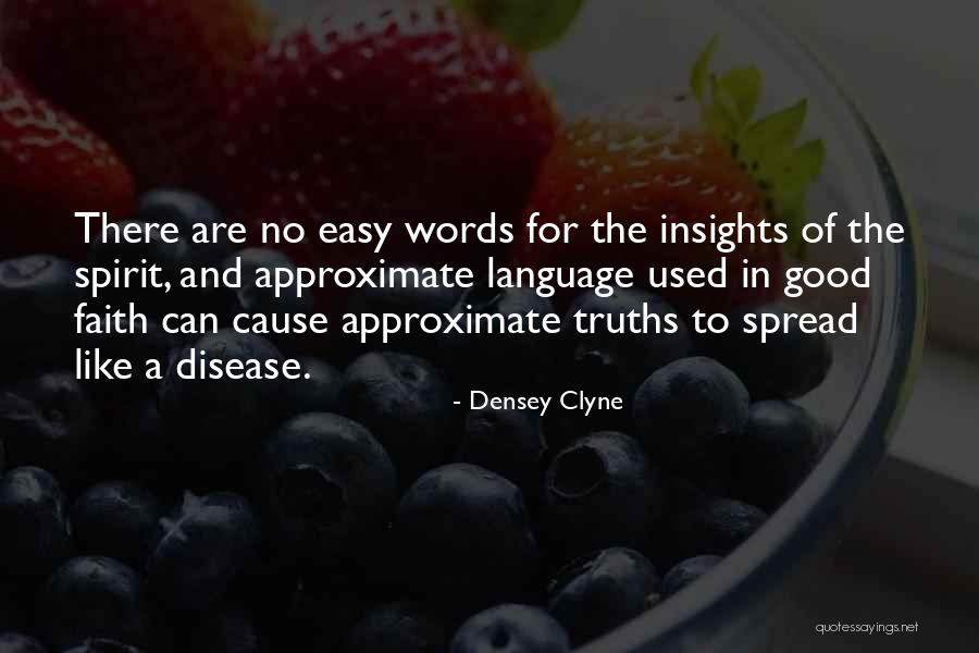 A Good Cause Quotes By Densey Clyne A Good Cause Quotes By Densey Clyne