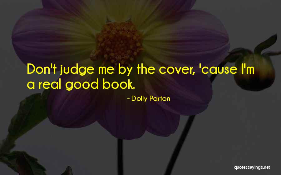 A Good Cause Quotes By Dolly Parton