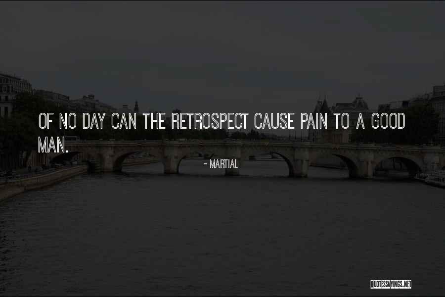A Good Cause Quotes By Martial A Good Cause Quotes By Martial