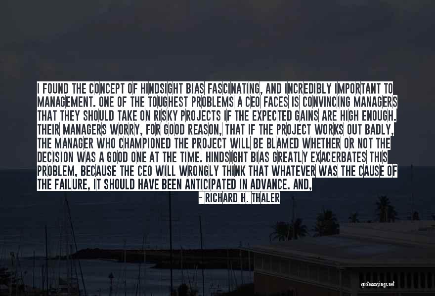 A Good Cause Quotes By Richard H. Thaler A Good Cause Quotes By Richard H. Thaler