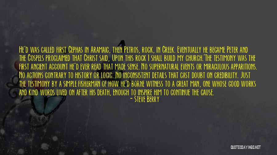 A Good Cause Quotes By Steve Berry A Good Cause Quotes By Steve Berry