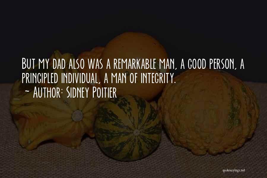 A Good Dad Quotes By Sidney Poitier