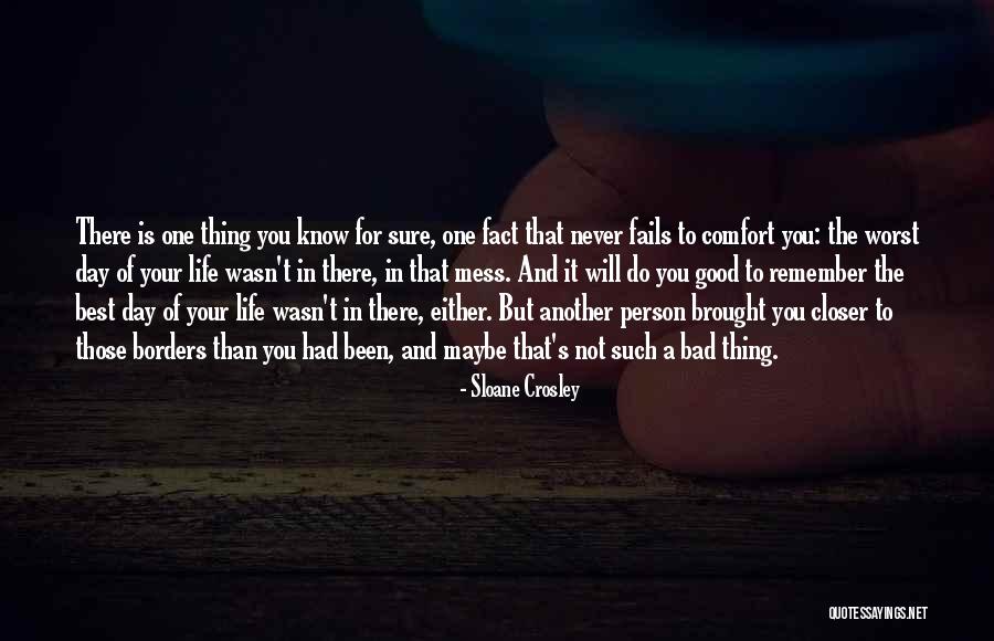 A Good Day Gone Bad Quotes By Sloane Crosley