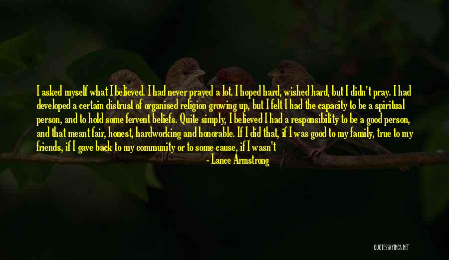 A Good Day Quotes By Lance Armstrong