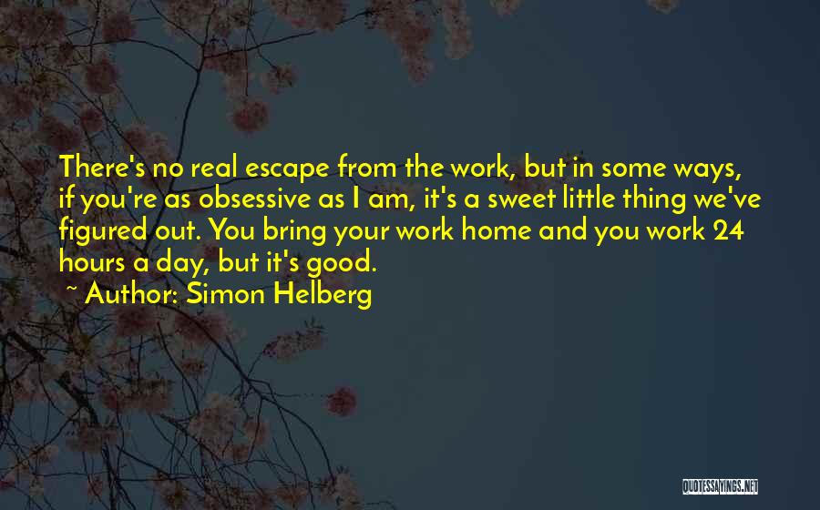 A Good Day's Work Quotes By Simon Helberg
