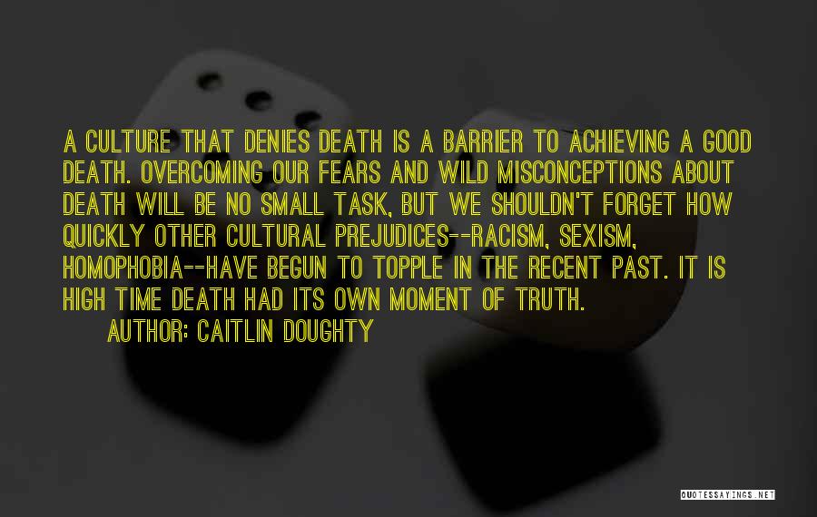 A Good Death Quotes By Caitlin Doughty