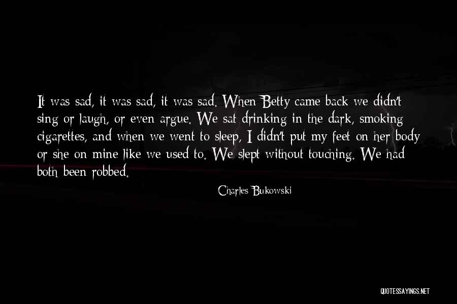 A Good Descent Quotes By Charles Bukowski A Good Descent Quotes By Charles Bukowski
