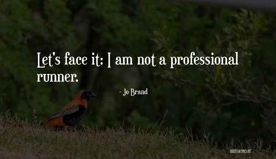 A Good Descent Quotes By Jo Brand A Good Descent Quotes By Jo Brand