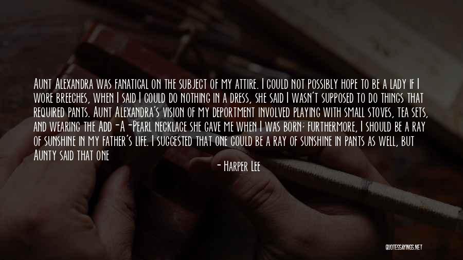 A Good Dress Quotes By Harper Lee A Good Dress Quotes By Harper Lee