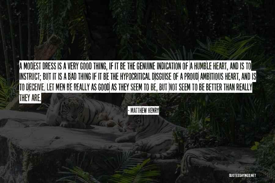 A Good Dress Quotes By Matthew Henry A Good Dress Quotes By Matthew Henry