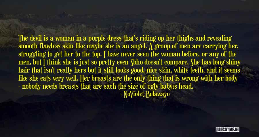 A Good Dress Quotes By NoViolet Bulawayo A Good Dress Quotes By NoViolet Bulawayo