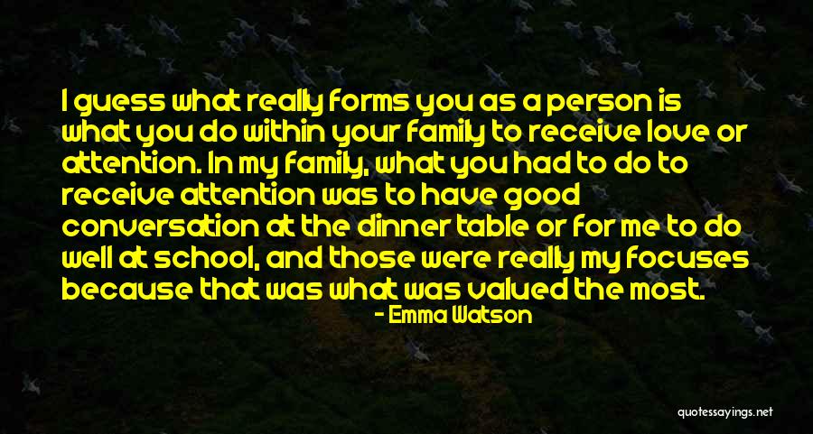 A Good Family Quotes By Emma Watson A Good Family Quotes By Emma Watson