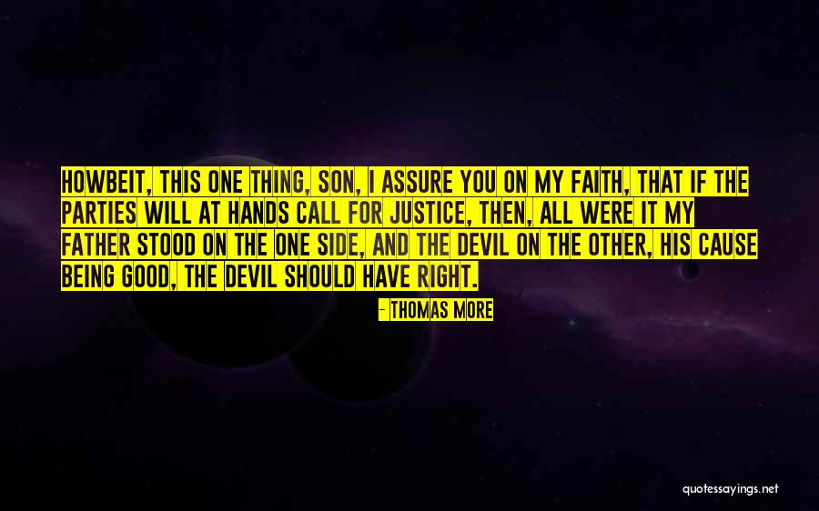 A Good Father From A Son Quotes By Thomas More A Good Father From A Son Quotes By Thomas More
