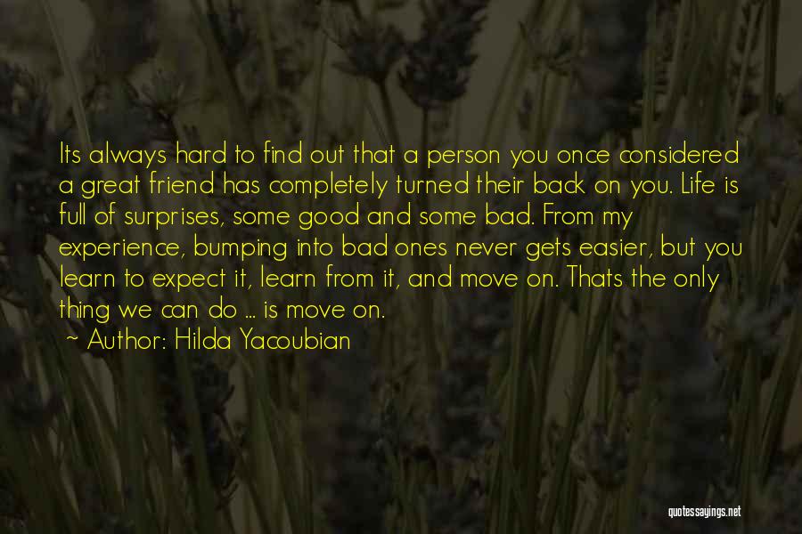 A Good Friendship Quotes By Hilda Yacoubian