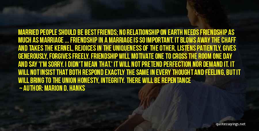 A Good Friendship Quotes By Marion D. Hanks