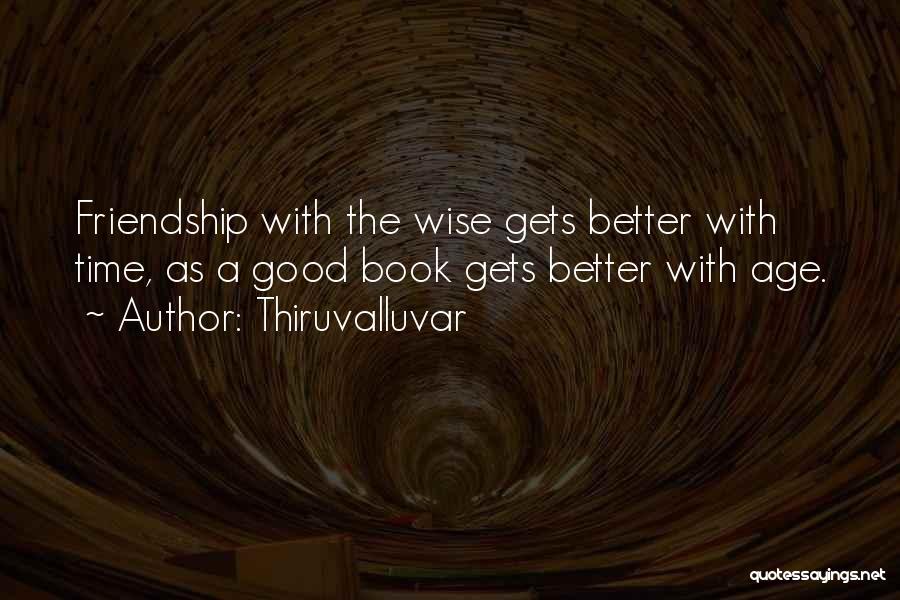 A Good Friendship Quotes By Thiruvalluvar