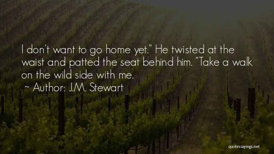 A Good Girl And Bad Boy Quotes By J.M. Stewart