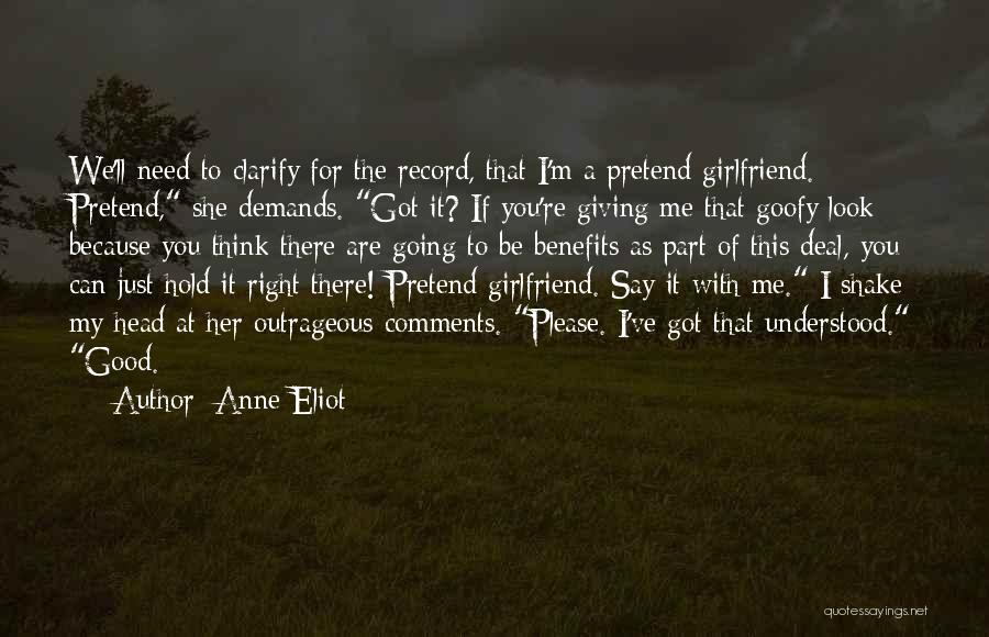 A Good Girlfriend Quotes By Anne Eliot