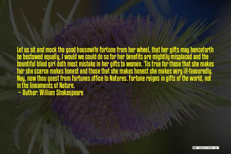 A Good Housewife Quotes By William Shakespeare