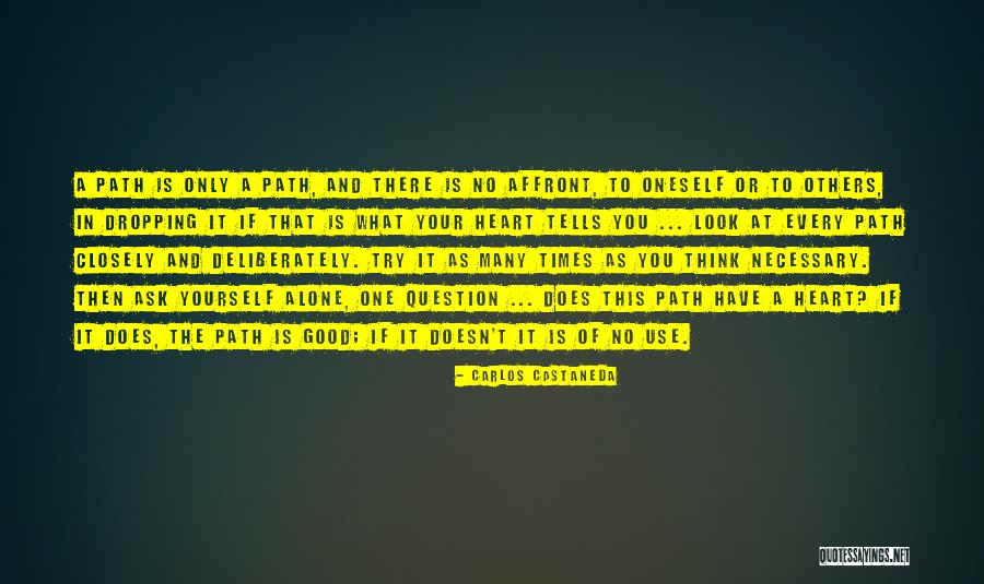 A Good Inspirational Quotes By Carlos Castaneda A Good Inspirational Quotes By Carlos Castaneda