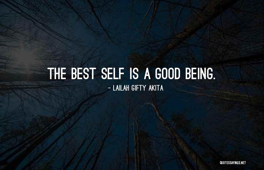 A Good Inspirational Quotes By Lailah Gifty Akita A Good Inspirational Quotes By Lailah Gifty Akita